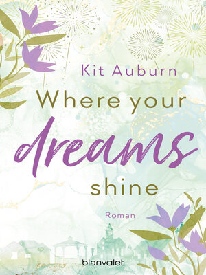 cover image of Where your dreams shine